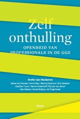 Zelfonthulling - Erwin van Meekeren ; Saskia van Deursen ; Gerrit Glas ; Monica Gundrum ; Kim Janssens ; Catelijne 't Lam ; Menno Oosterhoff ; Flip Jan van Oenen ; Alan Ralston ; Derek Strijbos ; Ad Vingerhoets - 9789058757999