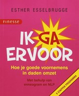 Ik ga ervoor - ESSELBRUGGE, E. - 9789058776549