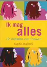 Ik mag alles! - ASGODOM, S. - 9789058778208