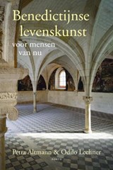 Benedictijnse levenskunst - ALTMANN, Petra / Lechner - 9789058778765
