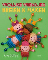 Vrolijke vriendjes breien & haken - SOFFERS, R. - 9789058779168
