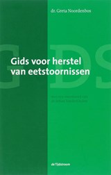 Gids voor herstel van eetstoornissen - G.. Noordenbos - 9789058981226