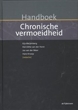 Handboek chronische vermoeidheid - Gijs Bleijenberg ; Henriëtte van der Horst ; Jos van der Meer ; Hans Knoop - 9789058982124