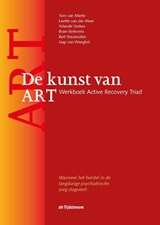 De kunst van ART - Tom van Mierlo ; Lisette van der Meer ; Yolande Voskes ; Bram Berkvens ; Bert Stavenuiter ; Jaap van Weeghel - 9789058982964