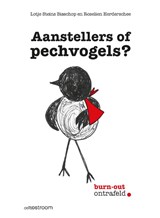 Aanstellers of pechvogels? - Lotje Steins Bisschop ; Roselien Herderschee - 9789058983442