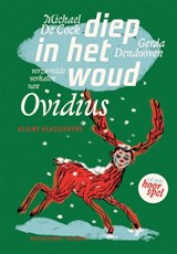 Diep in het woud - Michael De Cock - 9789059083929