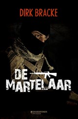 De martelaar - Dirk Bracke - 9789059087583