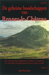 De geheime boodschappen van Rennes-le-chateau 2 - J. Rameijer - 9789059112155