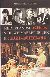 Nederlandse acteurs in de Weimarrepubliek en Nazi-Duitsland