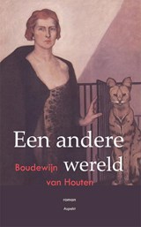 Een andere wereld - Boudewijn van Houten - 9789059119314