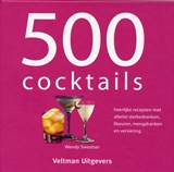 500 cocktails - W. Sweetser - 9789059209060