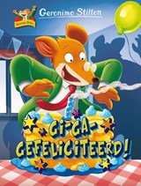 Gi-ga-gefeliciteerd! - Geronimo Stilton - 9789059248342