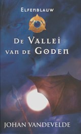 De vallei van de goden - Johan Vandevelde - 9789059328082