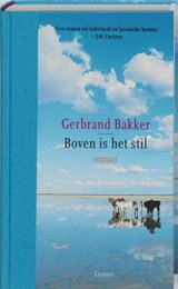 Boven is het stil - BAKKER, Gerbrand - 9789059363038