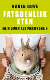 Fatsoenlijk eten - Karen Duve - 9789059363489
