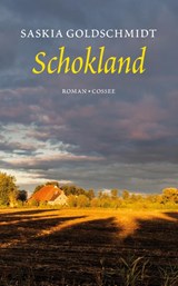 Schokland - Saskia Goldschmidt - 9789059368040