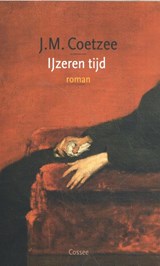 IJzeren tijd - J.M. Coetzee - 9789059368903