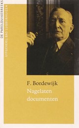 Nagelaten documenten - BORDEWIJK, F. - 9789059371224