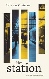 Het station - Joris van Casteren - 9789059373969