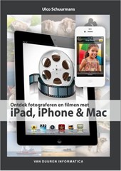 Ontdek Fotograferen en Filmen met de iPad