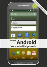 Ontdek Android voor zakelijk gebruik - Joris de Sutter - 9789059407541