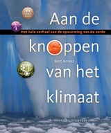 Aan de knoppen van het klimaat - Bert Amesz - 9789059564558