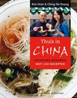 THUIS IN CHINA - Ken Hom ; Ching-He Huang - 9789059564657