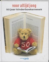 50 jaar Kinderboekenweek - ENSCHEDE, Just & BEEKE, Anthon & WILLEMS, Inge - 9789059650145
