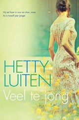 Veel te jong - Hetty Luiten - 9789059777781