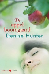 De appelboomgaard - Denise Hunter - 9789059778108