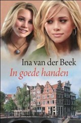 In goede handen - Ina van der Beek - 9789059778207