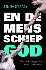 En de mens schiep God - Selina O'Grady - 9789059778443