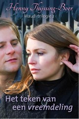 Het teken van een vreemdeling - Henny Thijssing-Boer - 9789059778863