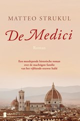 De Medici - Matteo Strukul - 9789059901025