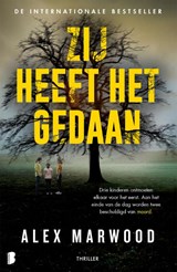 Zij heeft het gedaan - Alex Marwood - 9789059901407