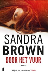 Door het vuur - Sandra Brown - 9789059901438