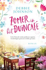 Zomer in het Duincafé - Debbie Johnson - 9789059904033