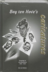 Boy ten Hove's caricatures - DELDEN,  A. van - 9789059941243