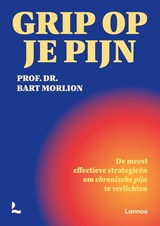 Grip op je pijn - Bart Morlion - 9789059960695
