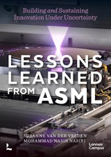 Lessons learned from ASML - Susanne van der Velden ; Mohammad Nasir Nasiri - 9789059963511