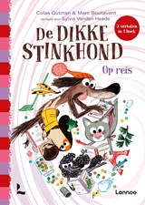 De dikke Stinkhond op reis - Colas Gutman - 9789059963801