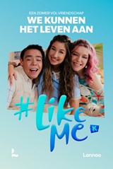 We kunnen het leven aan - Stien Matthys ; #LikeMe - 9789059966314