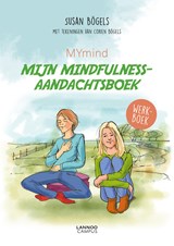 MYmind Mijn mindfulness-aandachtsboek - Susan M. Bögels - 9789059968011