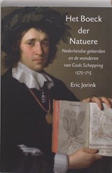 Het Boeck der Natuere - JORINK, Eric - 9789059970274
