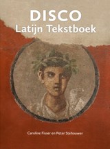 Disco Latijn Tekstboek - Caroline Fisser ; Peter Stehouwer - 9789059972582