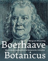 Boerhaave botanicus - Margreet Wesseling - 9789059972742