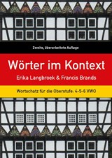 Wörter im Kontext - Erika Langbroek ; Francis Brands - 9789059972933