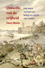 Omwille van de vrijheid - Hans Marks - 9789059974142