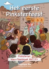 Het eerste Pinksterfeest - Angelique Bos - 9789059993150