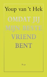 Omdat jij mijn beste vriend bent - Youp van 't Hek - 9789060058145